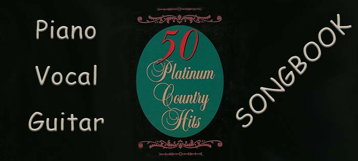 50 Platinum Country Hits Sheet Music