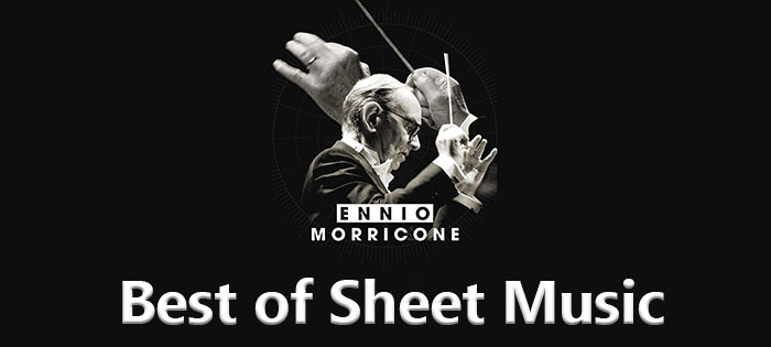 Ennio Morricone Best of Sheet Music